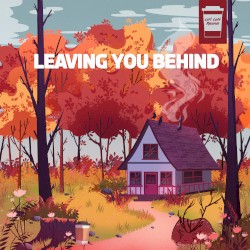 Leaving You Behind