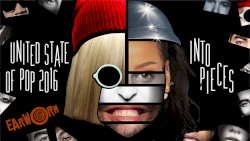 United State of Pop 2016 (Into Pieces)