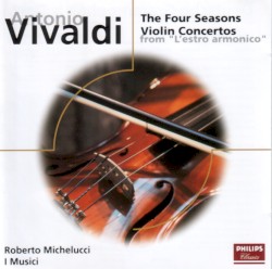 The Four Seasons / Violin Concertos from “L’estro armonico”