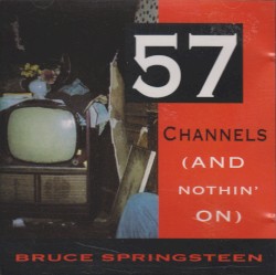 57 Channels (and Nothin’ On)