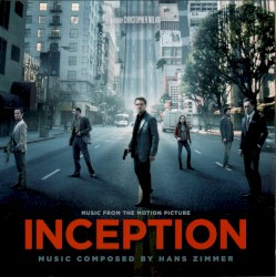 Inception: Music From the Motion Picture