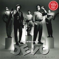 Somewhere With DEVO