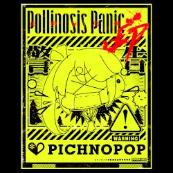 Pollinosis Panic EP