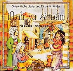iftah ya simsim - Orientalische Lieder und Tänze für Kinder