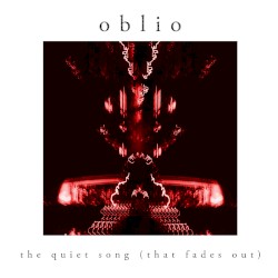 The Quiet Song (That Fades Out)