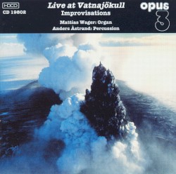 Live at Vatnajökull: Improvisations