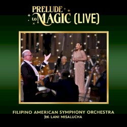 Prelude to Magic (Live)