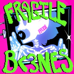FRAGILE B<3NES (FATE)