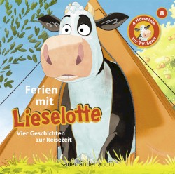 Ferien mit Lieselotte - Vier Geschichten zur Reisezeit