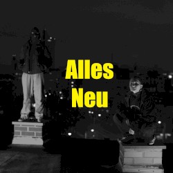 Alles neu