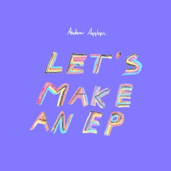 Let's Make an EP