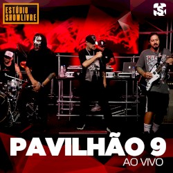 Pavilhão 9 no Estúdio Showlivre, Vol. 2