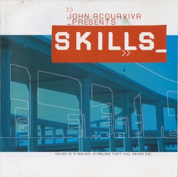 John Acquaviva Presents: Skills