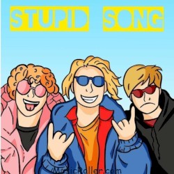 Stupid Song