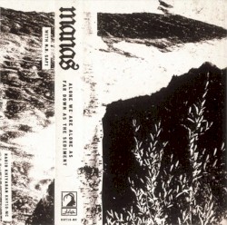 Alone We Are Alone as Far Down as the Sediment