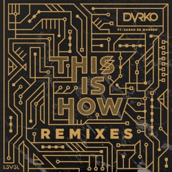 This is How (Remixes)