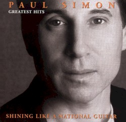 Greatest Hits: Shining Like a National Guitar