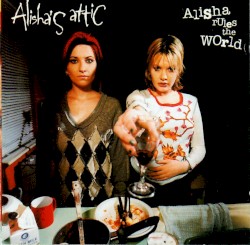 Alisha Rules the World