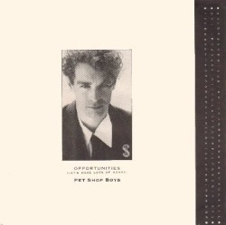 Opportunities (Let’s Make Lots of Money)