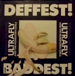 Deffest! and Baddest!