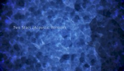 Two Stars (acoustic)