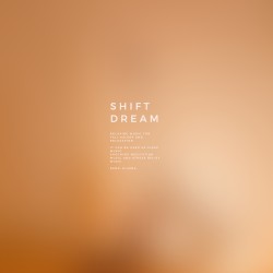 Shift Dream