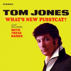 What’s New Pussycat