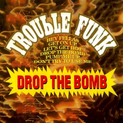 Drop the Bomb