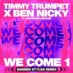 We Come 1 (Darren Styles extended remix)