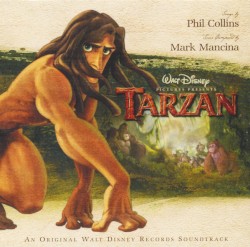 Tarzan: An Original Walt Disney Records Soundtrack