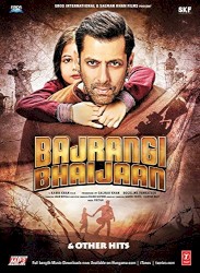 Bajrangi Bhaijaan & Other Hits