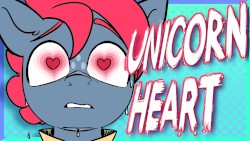 UnicornHeart [TAMERS12345 MLP SONG]