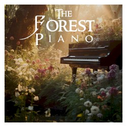 The Forest Piano