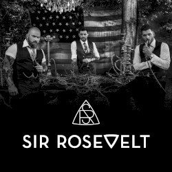 Sir Rosevelt