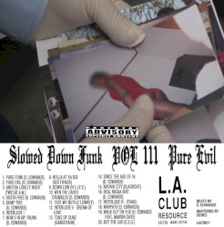 Slowed Down Funk, Vol. III: Pure Evil