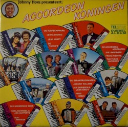 Johnny Hoes presenteert: Accordeon koningen
