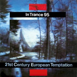 21st Century European Temptation