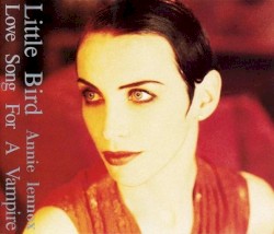 Little Bird / Love Song for a Vampire