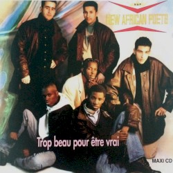 Trop beau pour être vrai