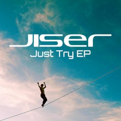 Just Try EP