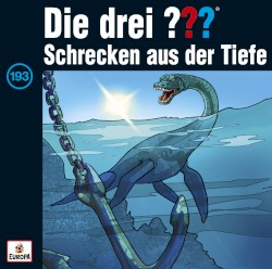 Die drei ??? 193: Schrecken aus der Tiefe
