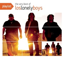The Very Best of Los Lonely Boys
