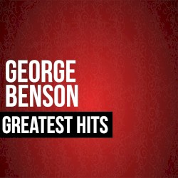 George Benson Greatest Hits