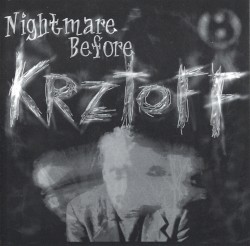 Nightmare Before Krztoff