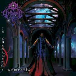 In Abhorrence Dementia