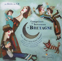Comptines et berceuses de Bretagne