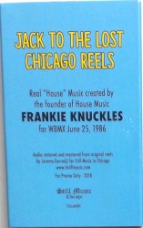 J (Jack To The Lost Chicago Reels)