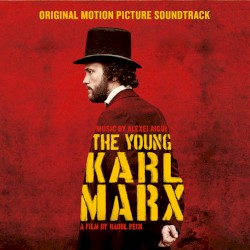 The Young Karl Marx (Original Motion Picture Soundtrack)