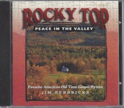 Rocky Top: Peace in the Valley
