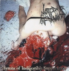 Hymns of Indigestible Suppuration